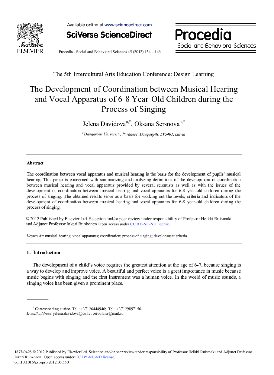 The Development of Coordination between Musical Hearing and Vocal Apparatus of 6-8 Year-Old Children during the Process of Singing