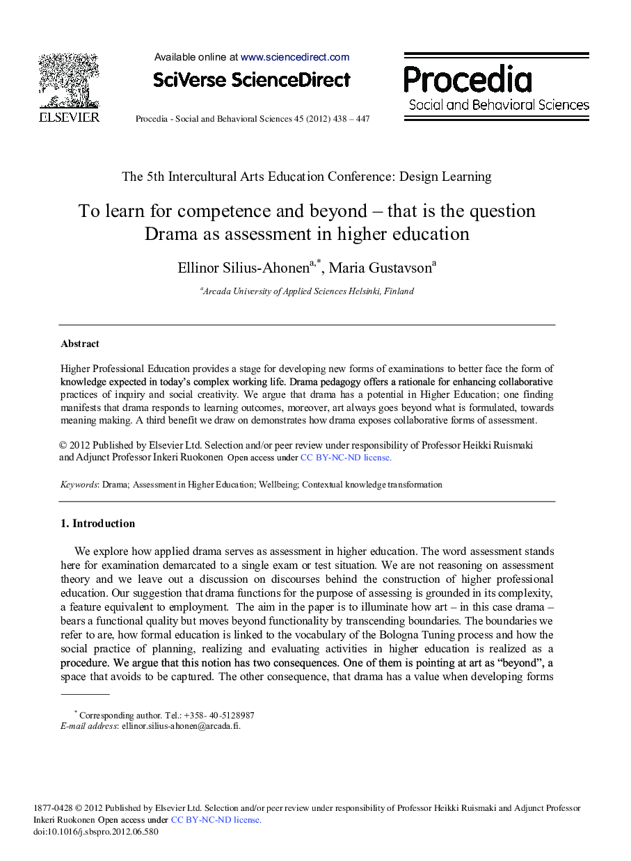 To Learn for Competence and Beyond – that is the Question Drama as Assessment in Higher Education