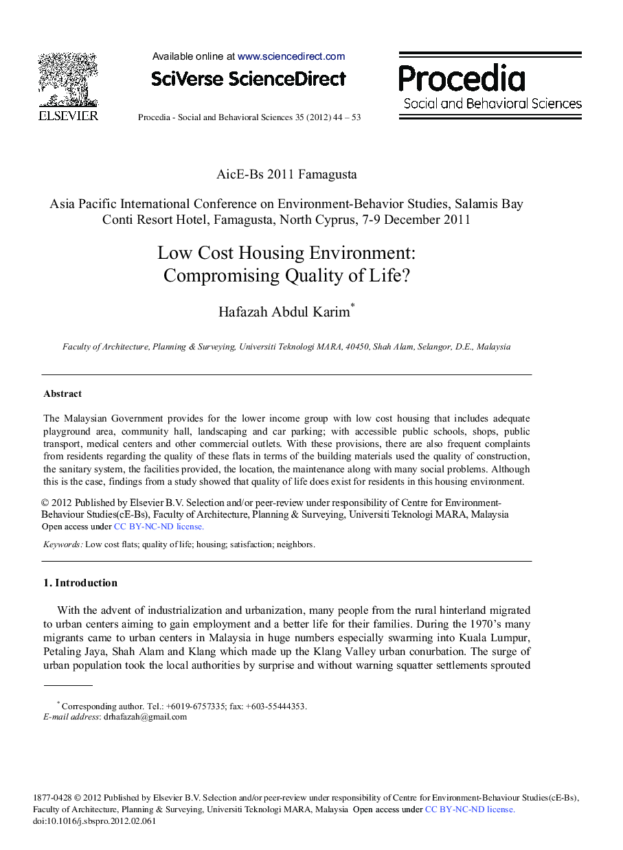 Low Cost Housing Environment: Compromising Quality of Life?