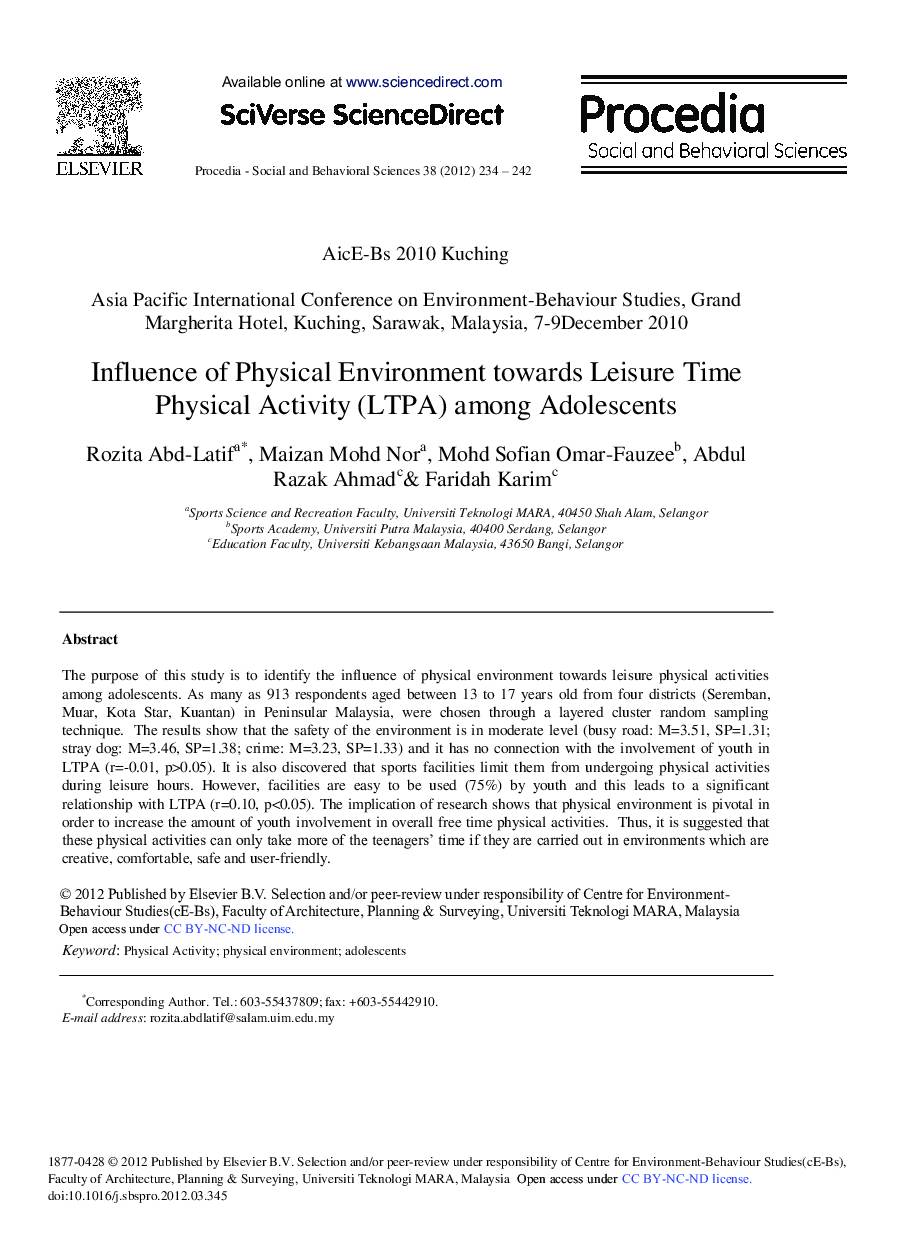 Influence of Physical Environment towards Leisure Time Physical Activity (LTPA) among Adolescents