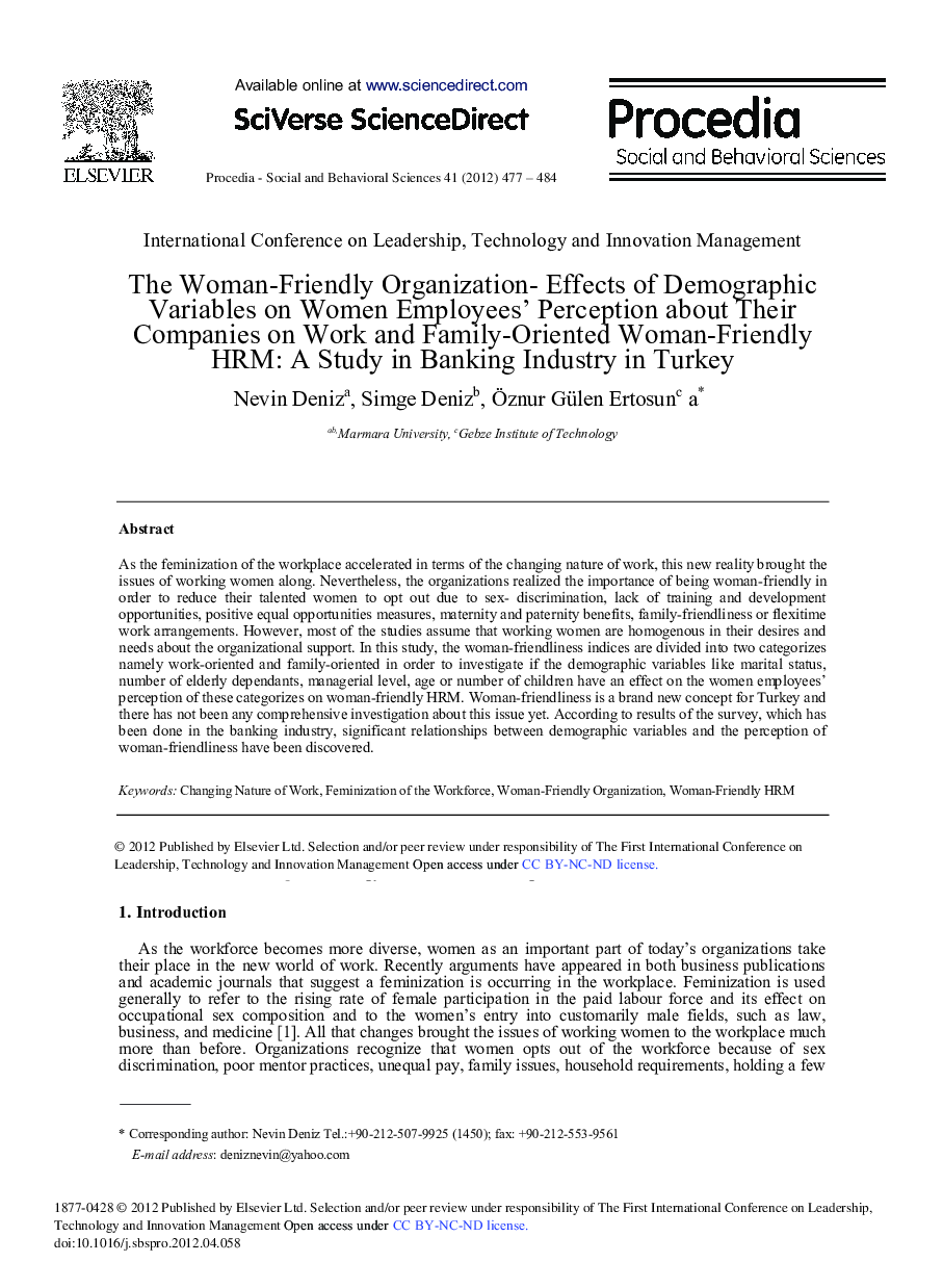 The Woman-Friendly Organization- Effects of Demographic Variables on Women Employees’ Perception about Their Companies on Work and Family-Oriented Woman-Friendly HRM: A Study in Banking Industry in Turkey