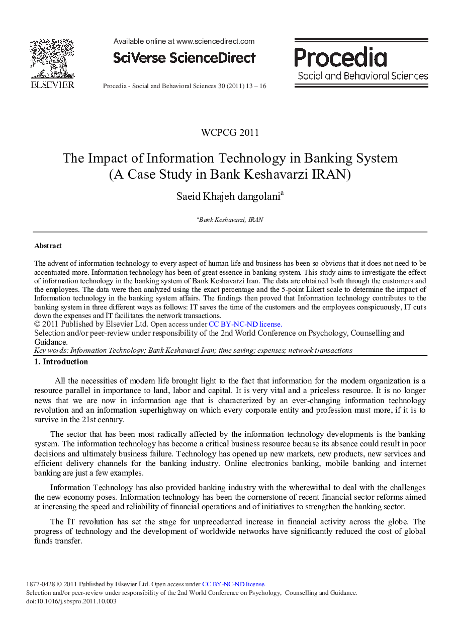 The Impact of Information Technology in Banking System (A Case Study in Bank Keshavarzi IRAN)