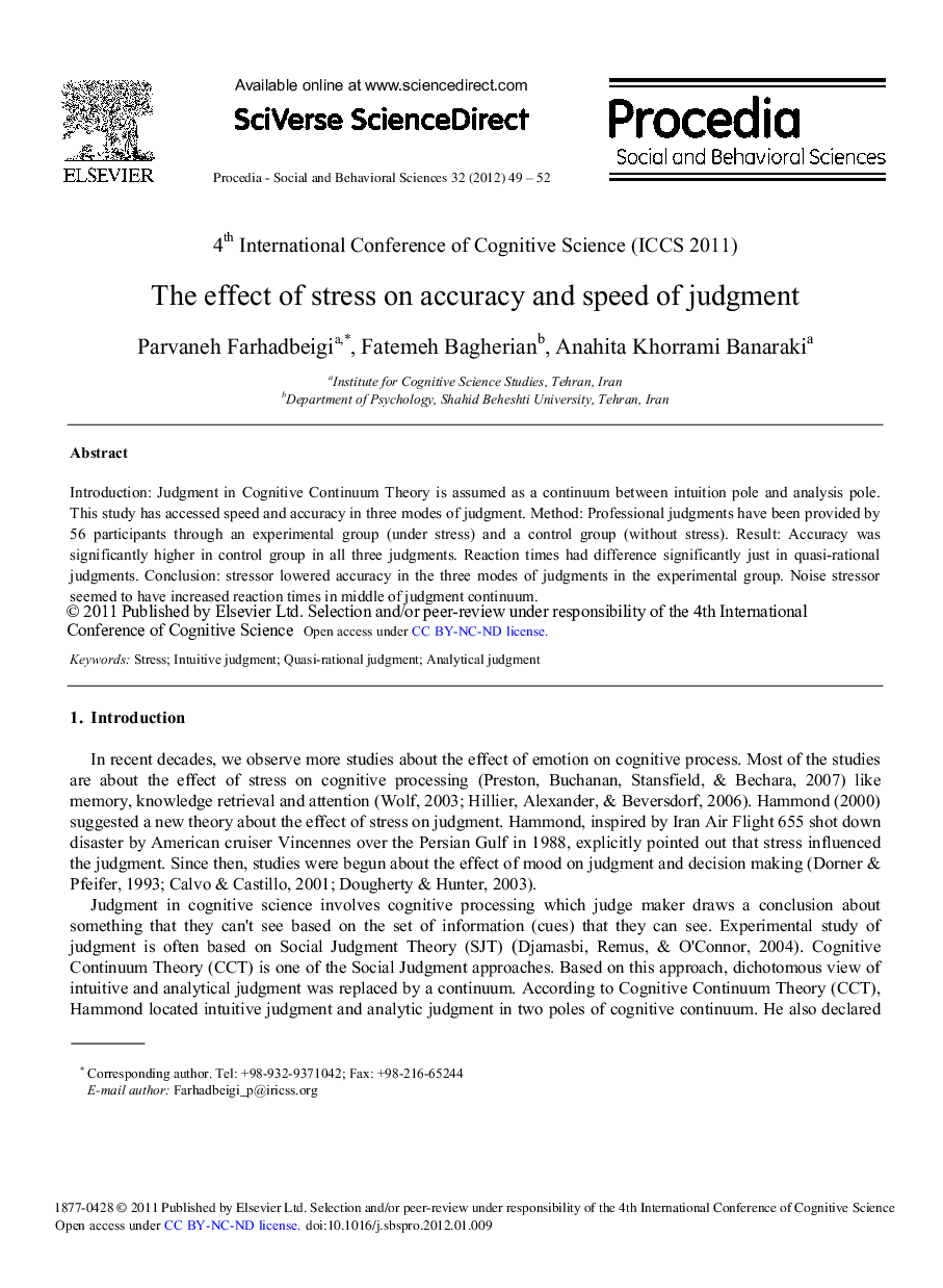 The effect of stress on accuracy and speed of judgment