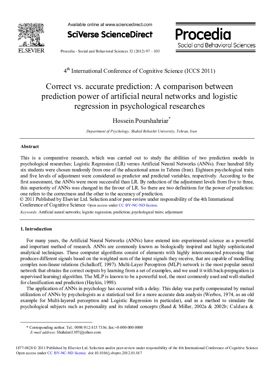 Correct vs. accurate prediction: A comparison between prediction power of artificial neural networks and logistic regression in psychological researches