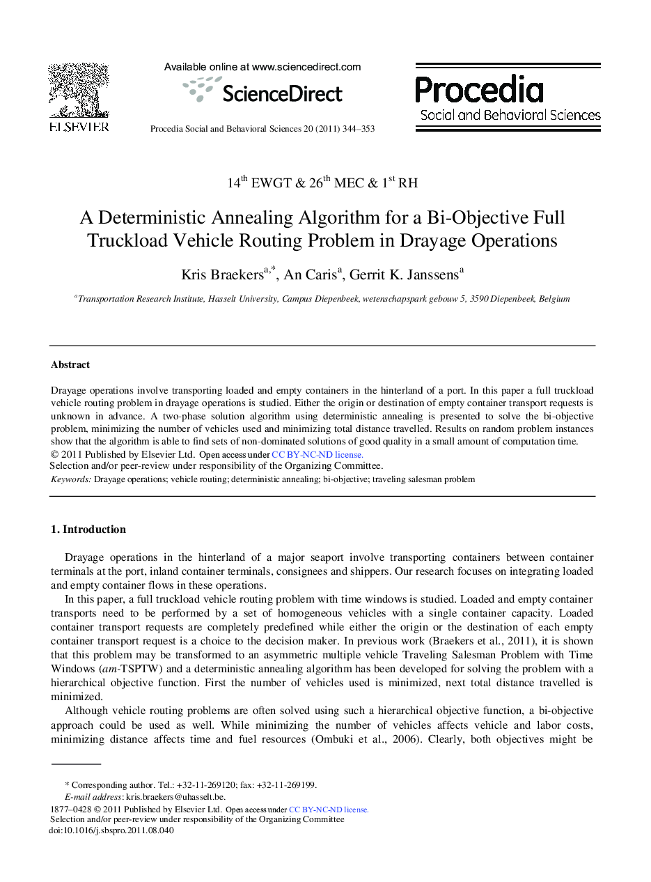 A Deterministic Annealing Algorithm for a Bi-Objective Full Truckload Vehicle Routing Problem in Drayage Operations