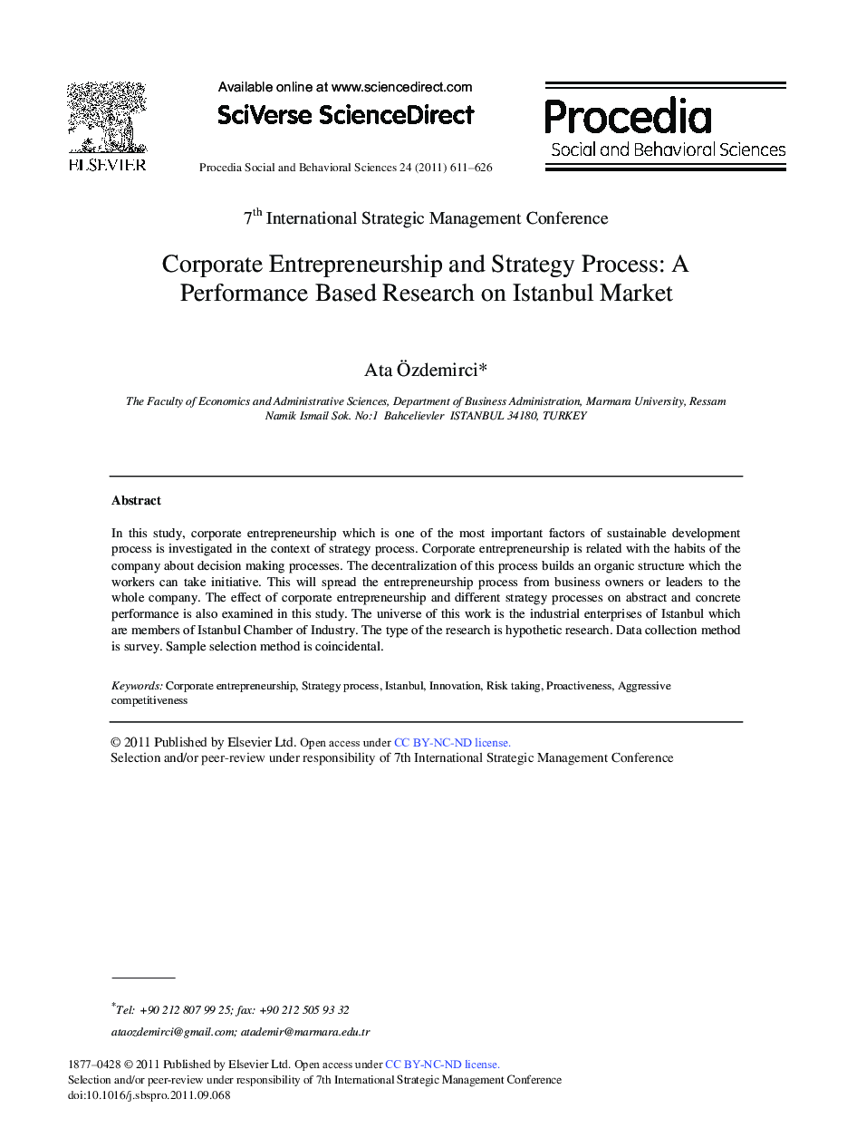 Corporate Entrepreneurship and Strategy Process: A Performance Based Research on Istanbul Market