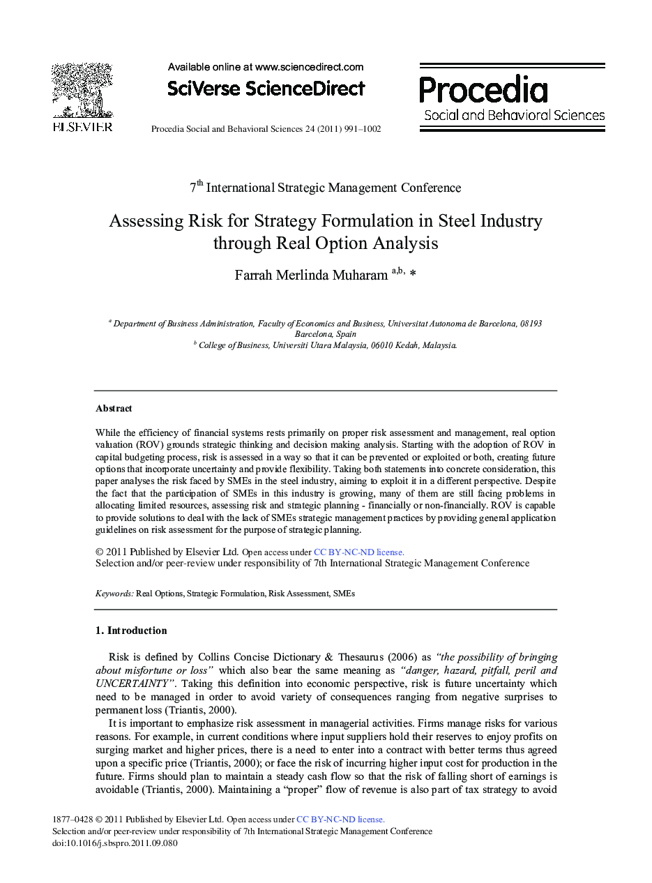 Assessing Risk for Strategy Formulation in Steel Industry through Real Option Analysis