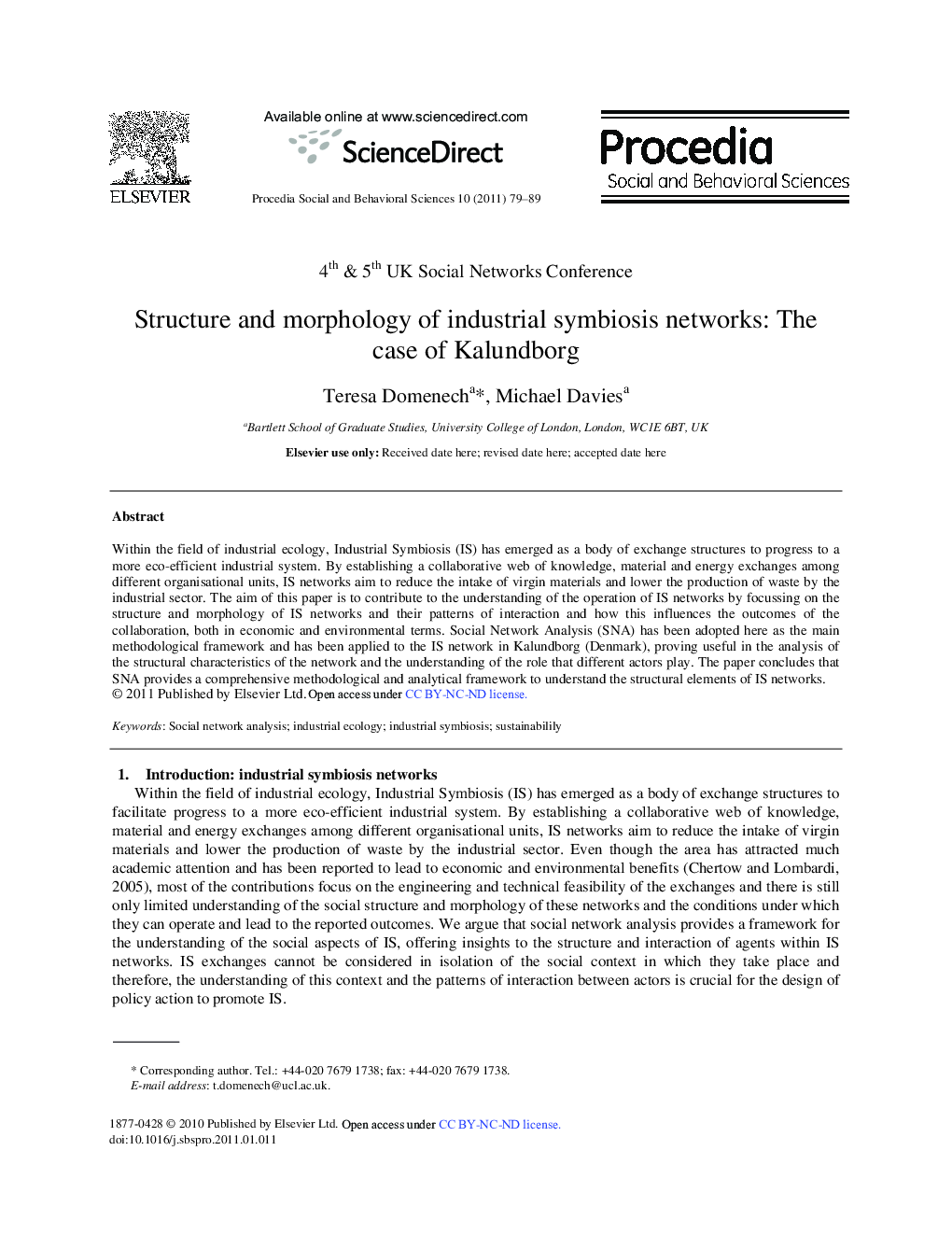 Structure and morphology of industrial symbiosis networks: The case of Kalundborg