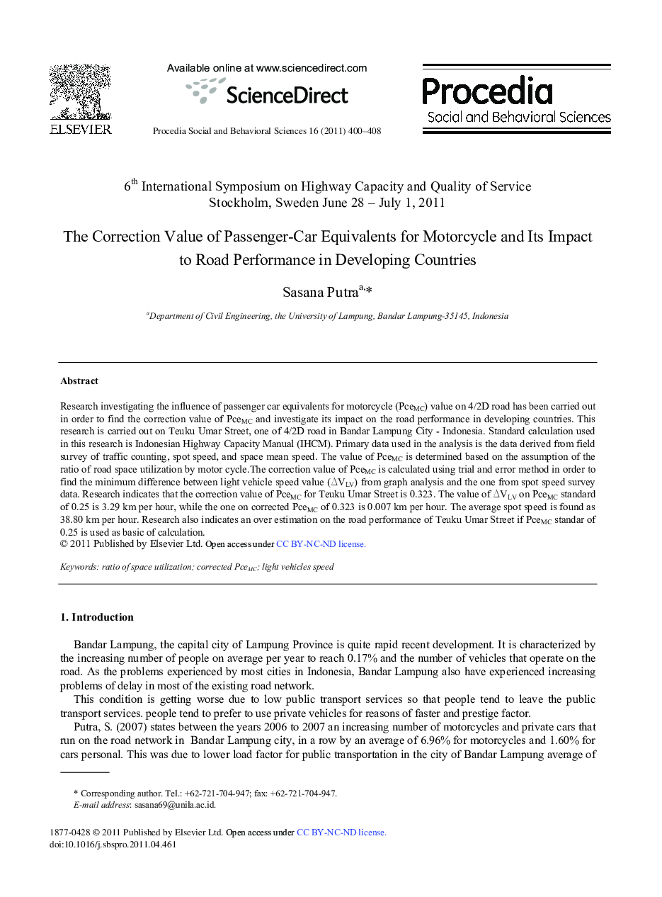 The Correction Value of Passenger-Car Equivalents for Motorcycle and Its Impact to Road Performance in Developing Countries