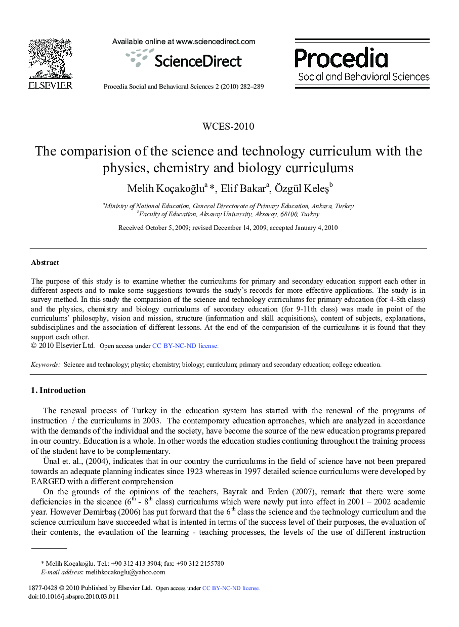 The comparision of the science and technology curriculum with the physics, chemistry and biology curriculums