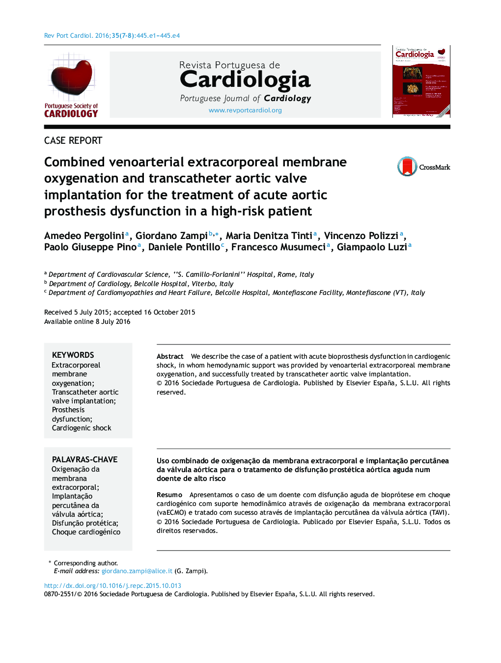 Combined venoarterial extracorporeal membrane oxygenation and transcatheter aortic valve implantation for the treatment of acute aortic prosthesis dysfunction in a high-risk patient