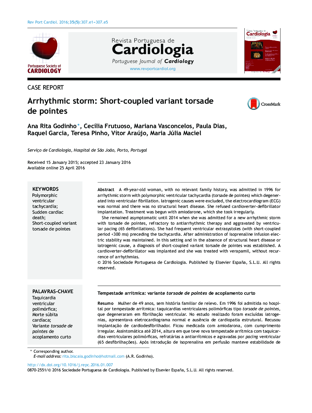 Arrhythmic storm: Short-coupled variant torsade de pointes