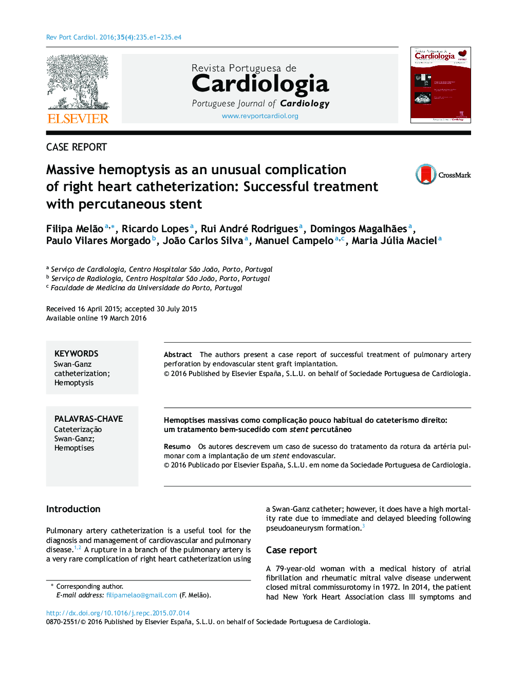 Massive hemoptysis as an unusual complication of right heart catheterization: Successful treatment with percutaneous stent