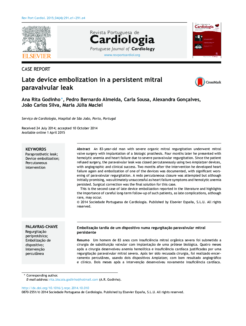 Late device embolization in a persistent mitral paravalvular leak