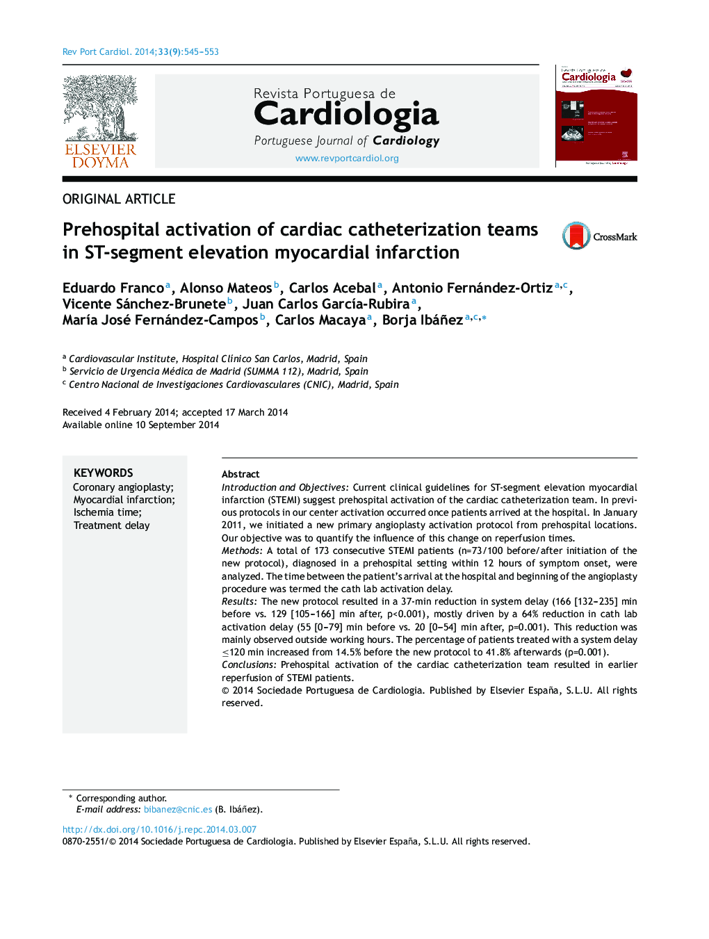 Prehospital activation of cardiac catheterization teams in ST-segment elevation myocardial infarction