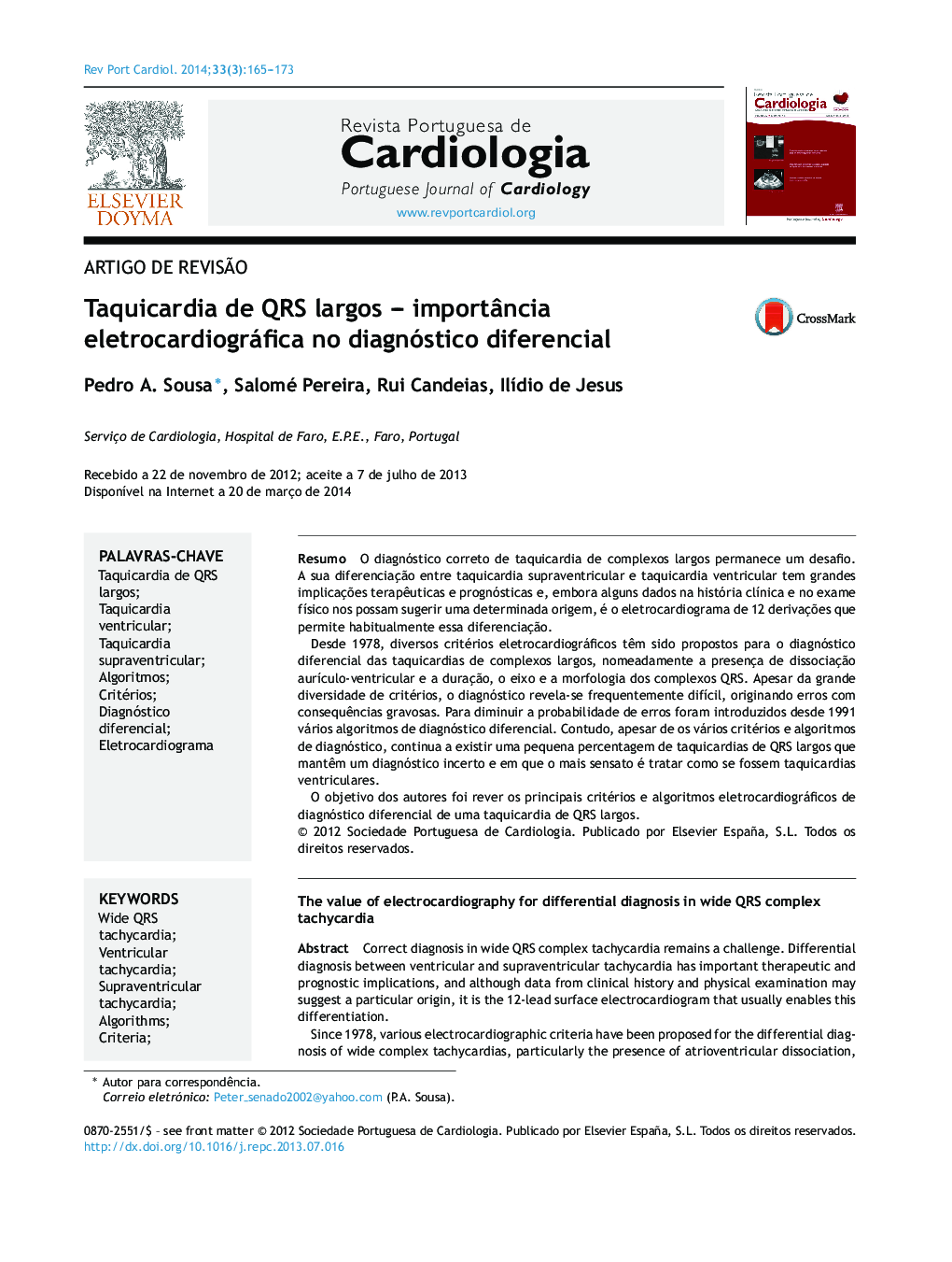 Taquicardia de QRS largos – importância eletrocardiográfica no diagnóstico diferencial