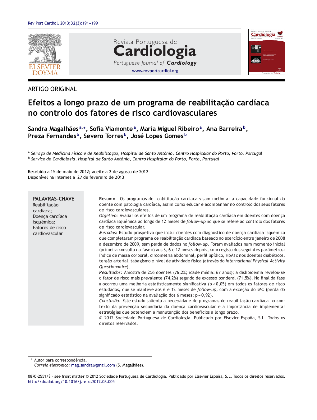 Efeitos a longo prazo de um programa de reabilitação cardíaca no controlo dos fatores de risco cardiovasculares