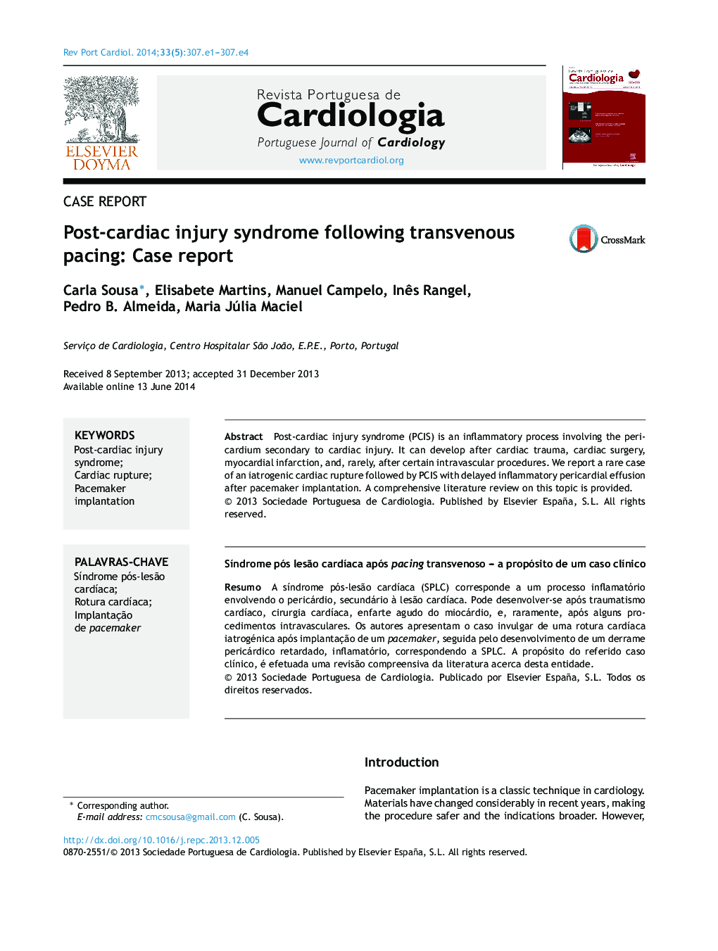 Post-cardiac injury syndrome following transvenous pacing: Case report