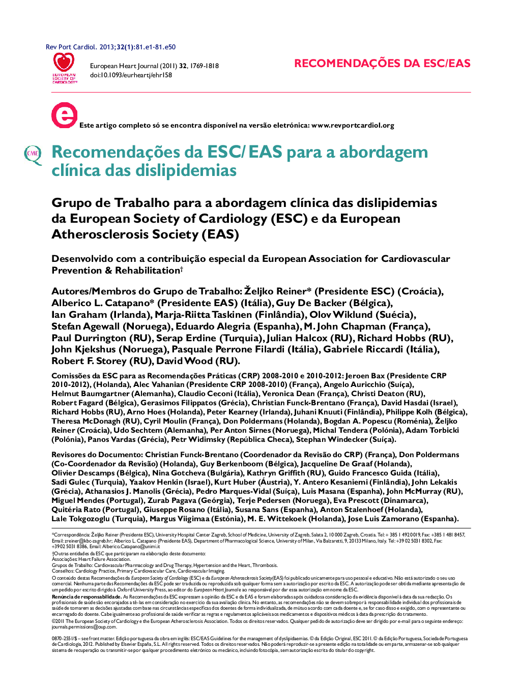 RecomendaçÃµes da ESC/EAS para a abordagem clÃ­nica das dislipidemias