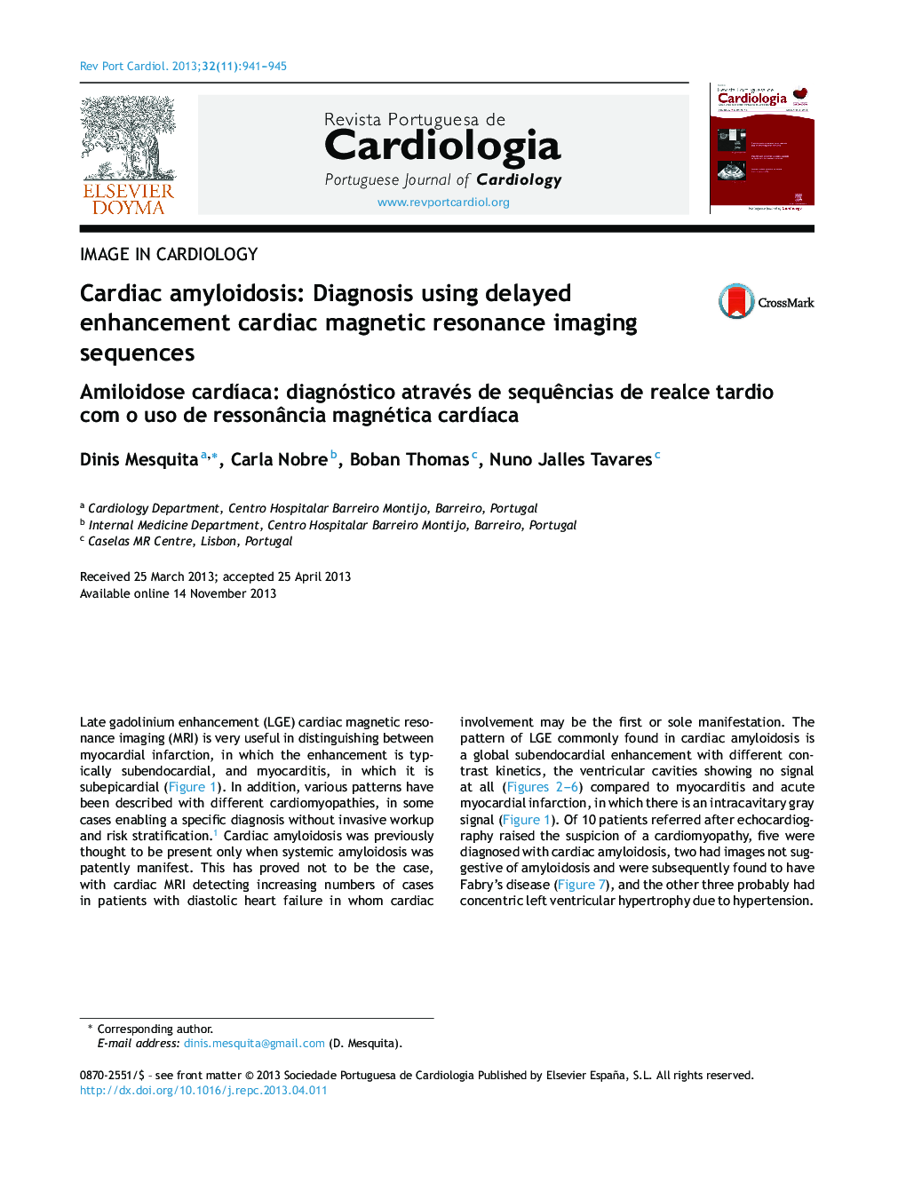 Cardiac amyloidosis: Diagnosis using delayed enhancement cardiac magnetic resonance imaging sequences