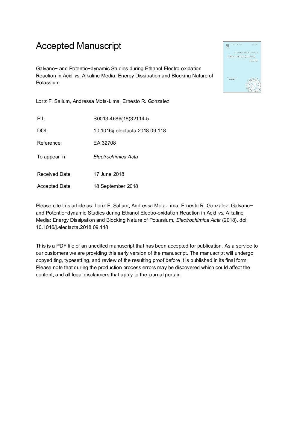 Galvano- and Potentio-dynamic studies during ethanol electro-oxidation reaction in acid vs. alkaline media: Energy dissipation and blocking nature of potassium