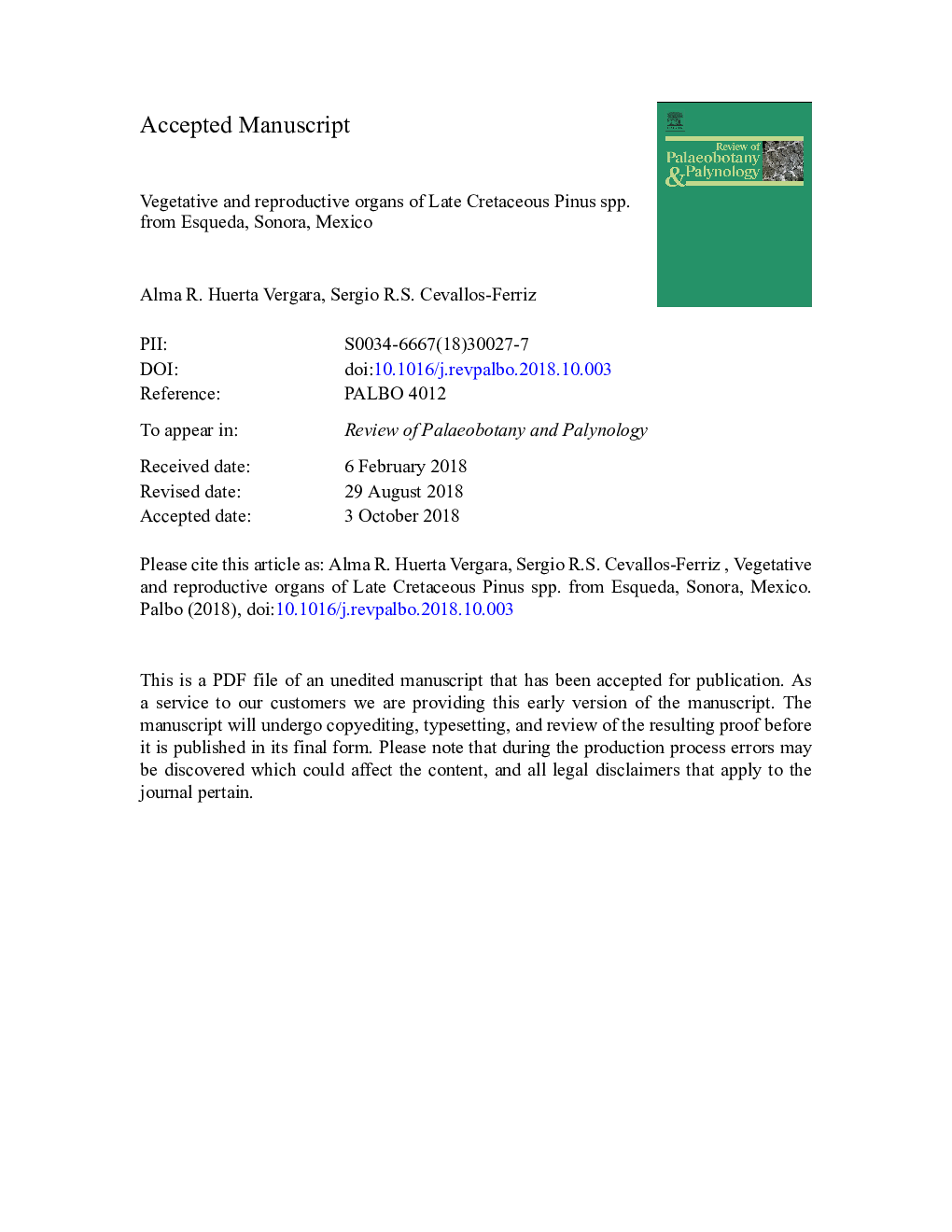 Vegetative and reproductive organs of Late Cretaceous Pinus spp. from Esqueda, Sonora, Mexico