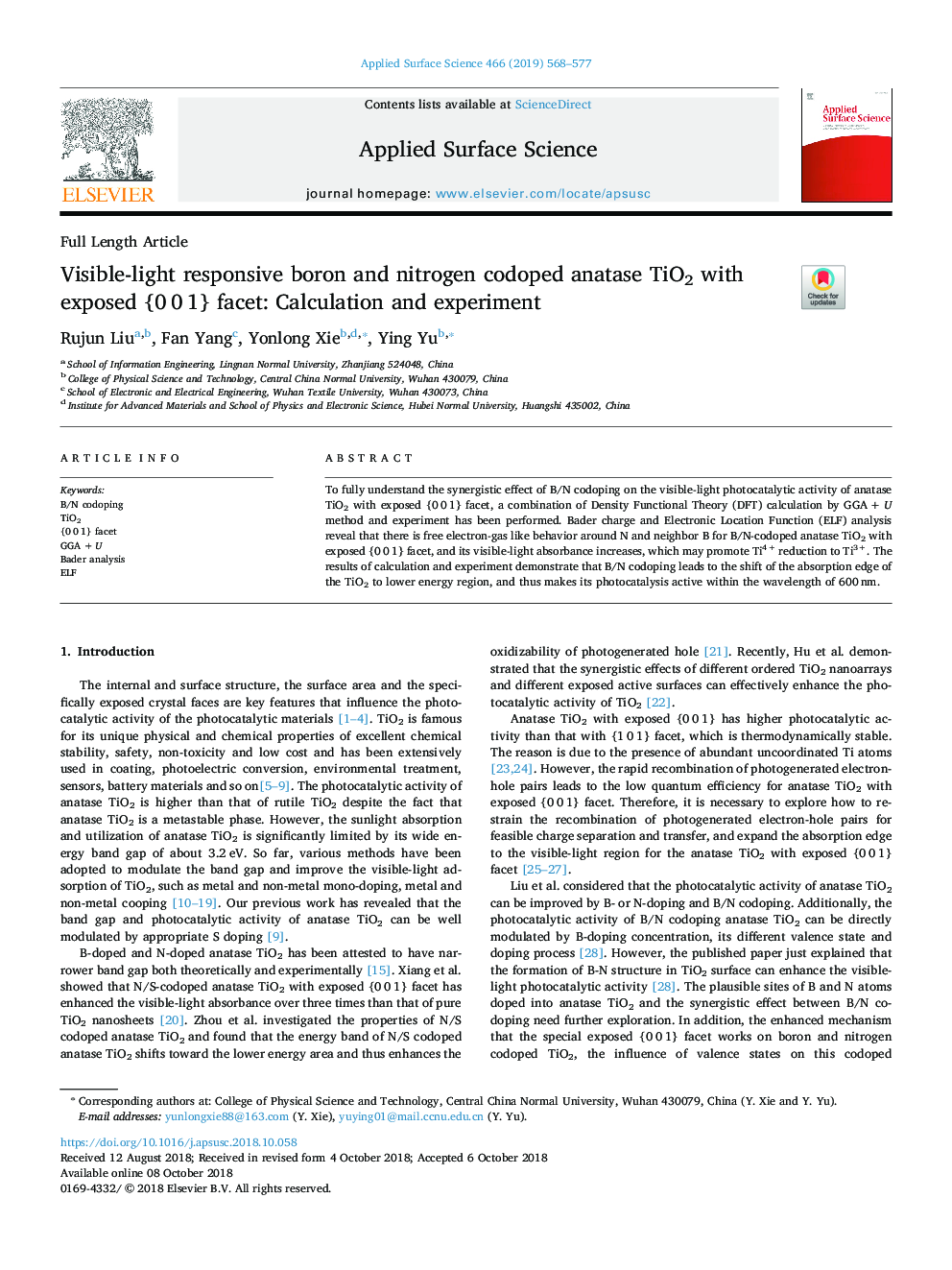 Visible-light responsive boron and nitrogen codoped anatase TiO2 with exposed {0â¯0â¯1} facet: Calculation and experiment