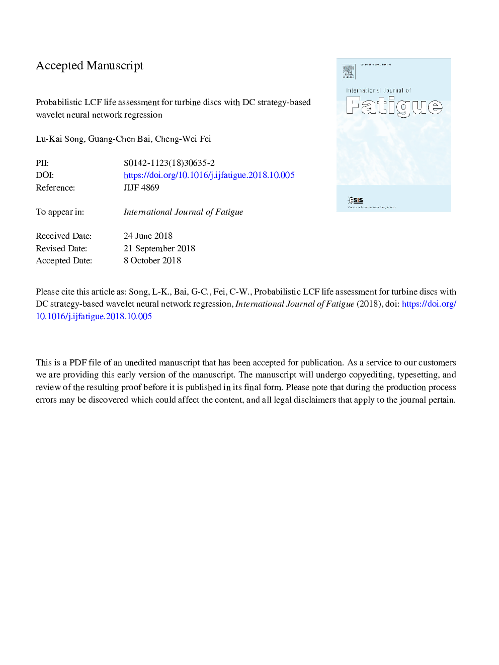 Probabilistic LCF life assessment for turbine discs with DC strategy-based wavelet neural network regression