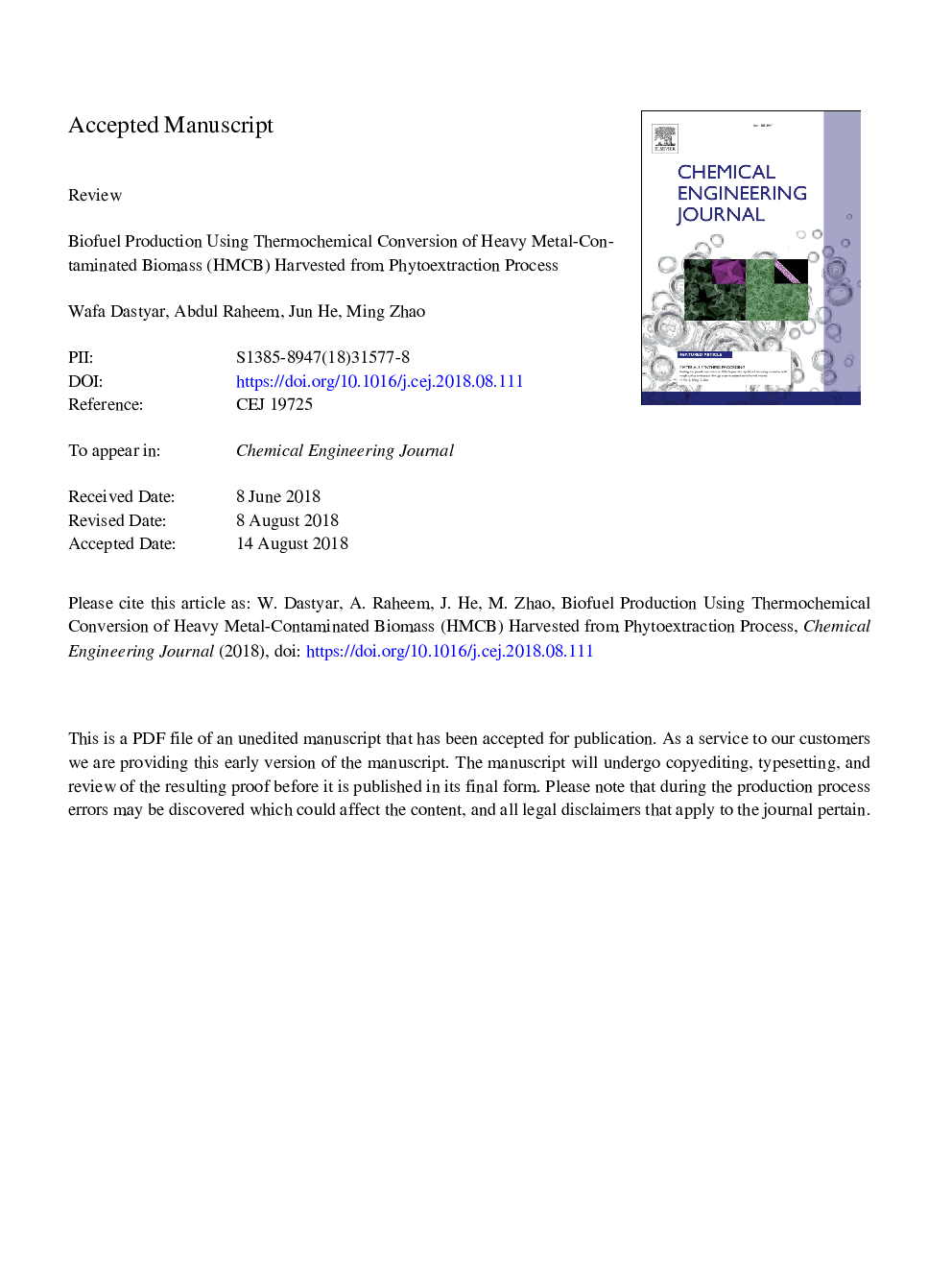 عکس صفحه اول مقاله: Biofuel Production Using Thermochemical Conversion of Heavy Metal-Contaminated Biomass (HMCB) Harvested from Phytoextraction Process Biofuel Production Using Thermochemical Conversion of Heavy Metal-Contaminated Biomass (HMCB) Harvested from Phytoextraction Process