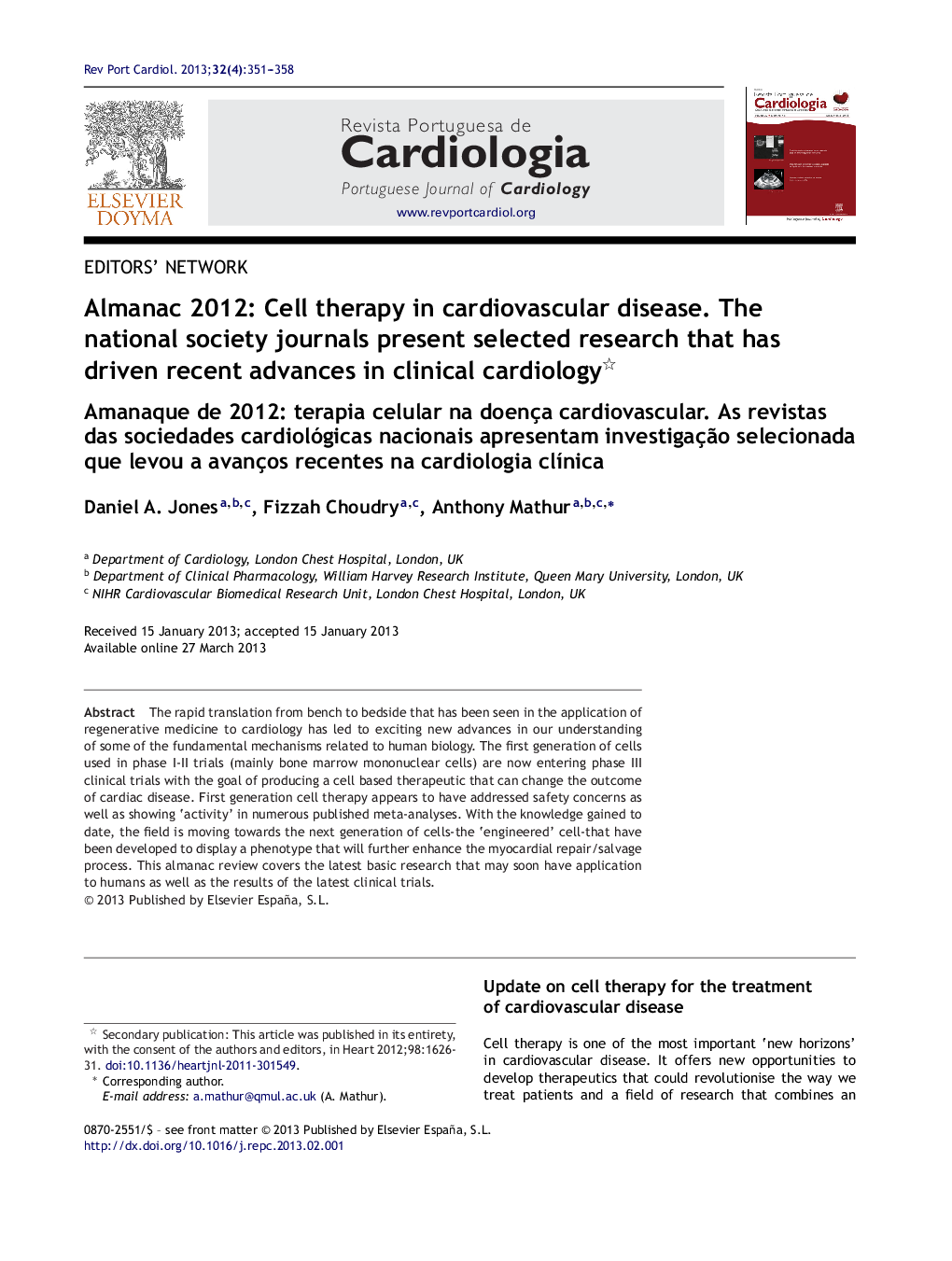 Almanac 2012: Cell therapy in cardiovascular disease. The national society journals present selected research that has driven recent advances in clinical cardiology 
