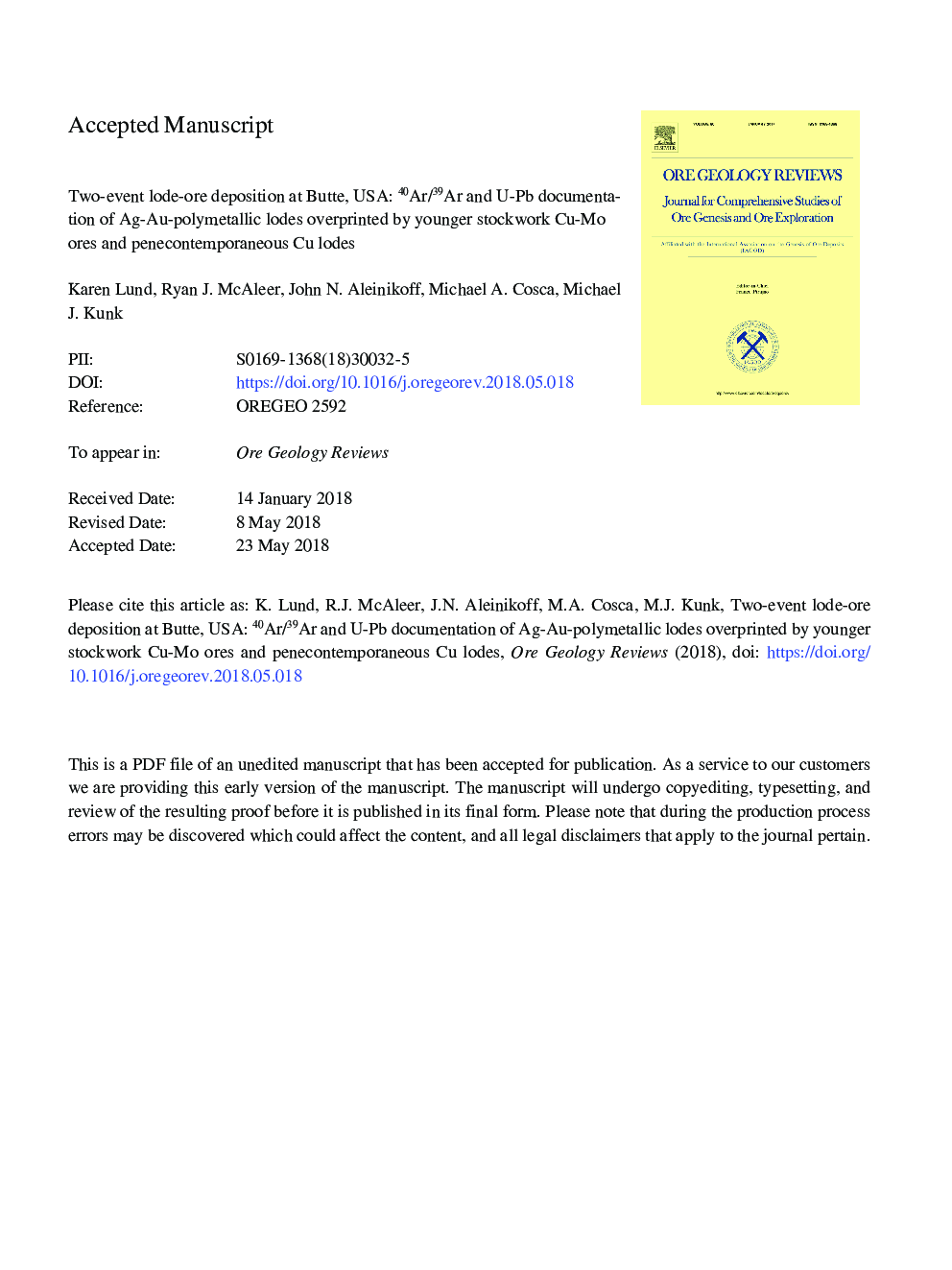 Two-event lode-ore deposition at Butte, USA: 40Ar/39Ar and U-Pb documentation of Ag-Au-polymetallic lodes overprinted by younger stockwork Cu-Mo ores and penecontemporaneous Cu lodes