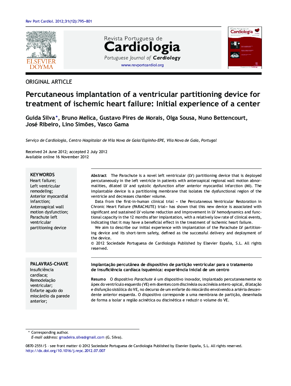 Percutaneous implantation of a ventricular partitioning device for treatment of ischemic heart failure: Initial experience of a center