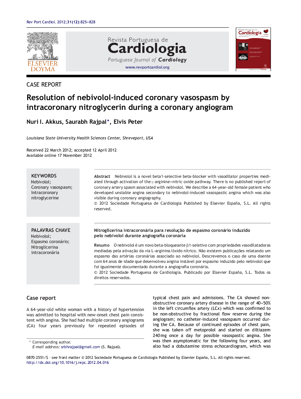 Resolution of nebivolol-induced coronary vasospasm by intracoronary nitroglycerin during a coronary angiogram