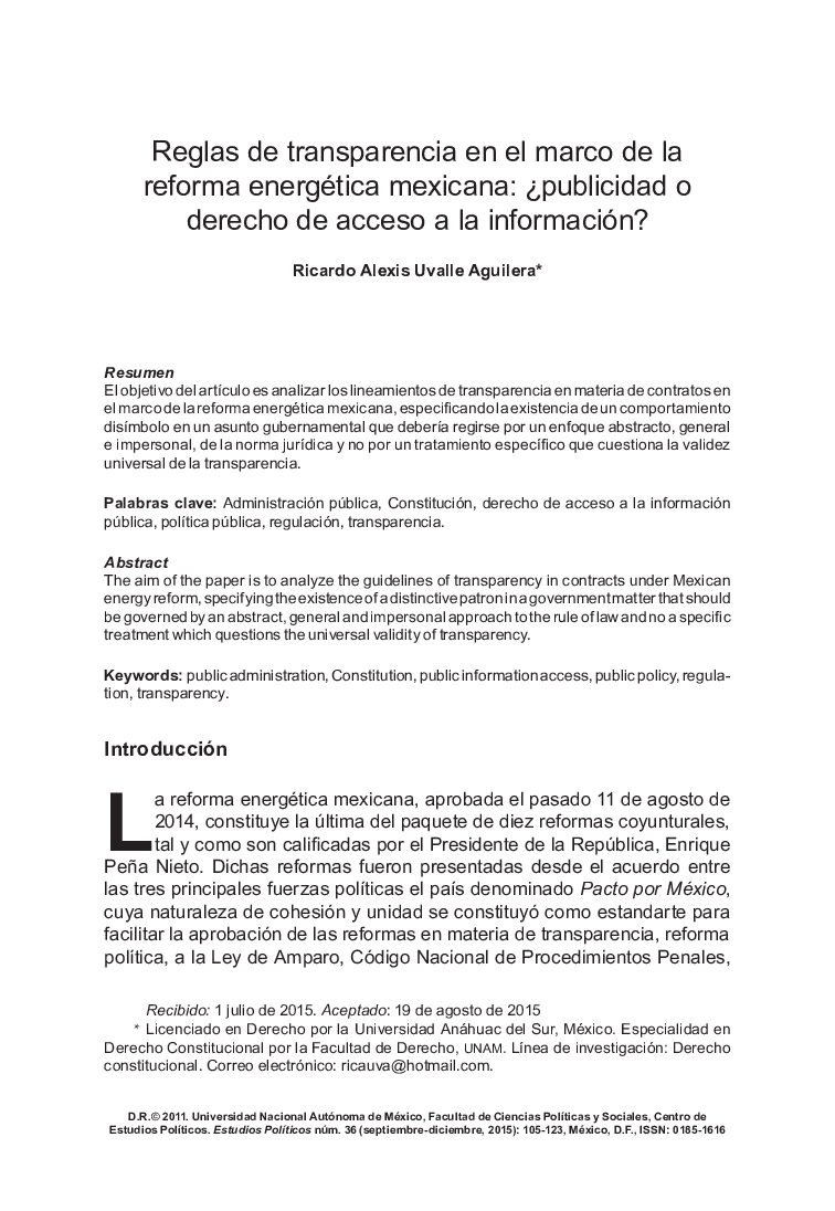 عکس صفحه اول مقاله: Reglas de transparencia en el marco de la reforma energética mexicana: ¿publicidad o derecho de acceso a la información? Reglas de transparencia en el marco de la reforma energética mexicana: ¿publicidad o derecho de acceso a la información?