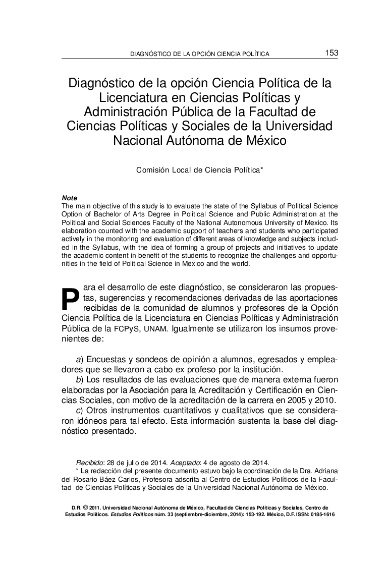 Diagnóstico de la opción Ciencia PolÃ­tica de la Licenciatura en Ciencias PolÃ­ticas y Administración Pública de la Facultad de Ciencias PolÃ­ticas y Sociales de la Universidad Nacional Autónoma de México*