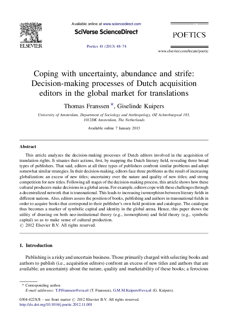 Coping with uncertainty, abundance and strife: Decision-making processes of Dutch acquisition editors in the global market for translations