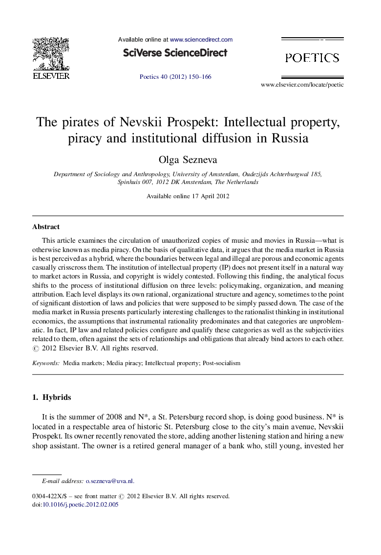 The pirates of Nevskii Prospekt: Intellectual property, piracy and institutional diffusion in Russia