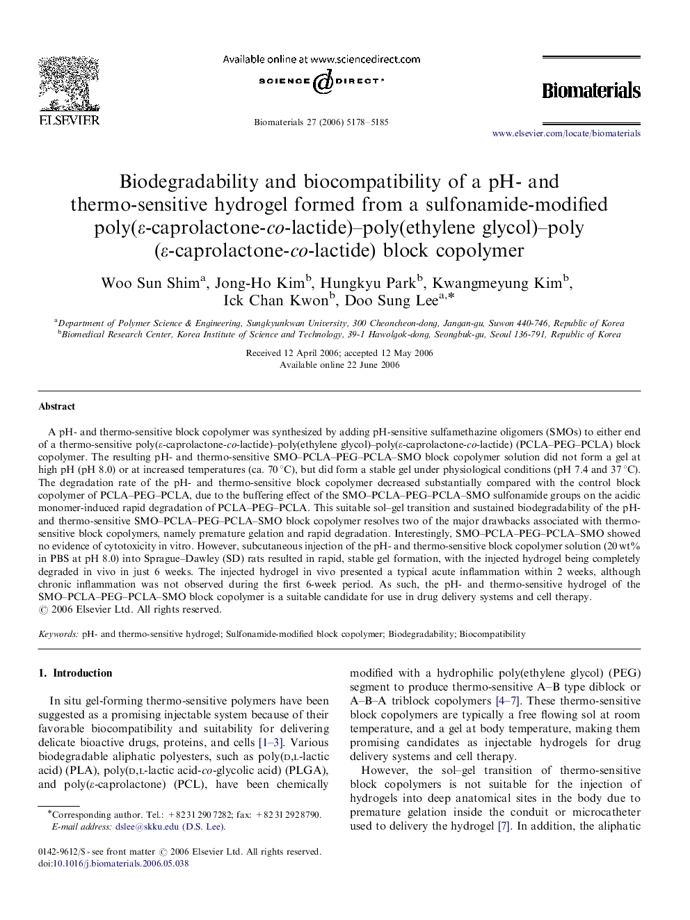 Biodegradability and biocompatibility of a pH- and thermo-sensitive hydrogel formed from a sulfonamide-modified poly(ε-caprolactone-co-lactide)–poly(ethylene glycol)–poly(ε-caprolactone-co-lactide) block copolymer