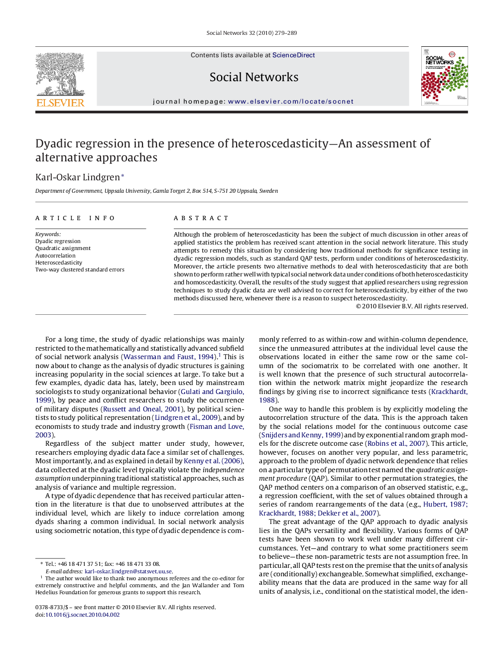 Dyadic regression in the presence of heteroscedasticity—An assessment of alternative approaches