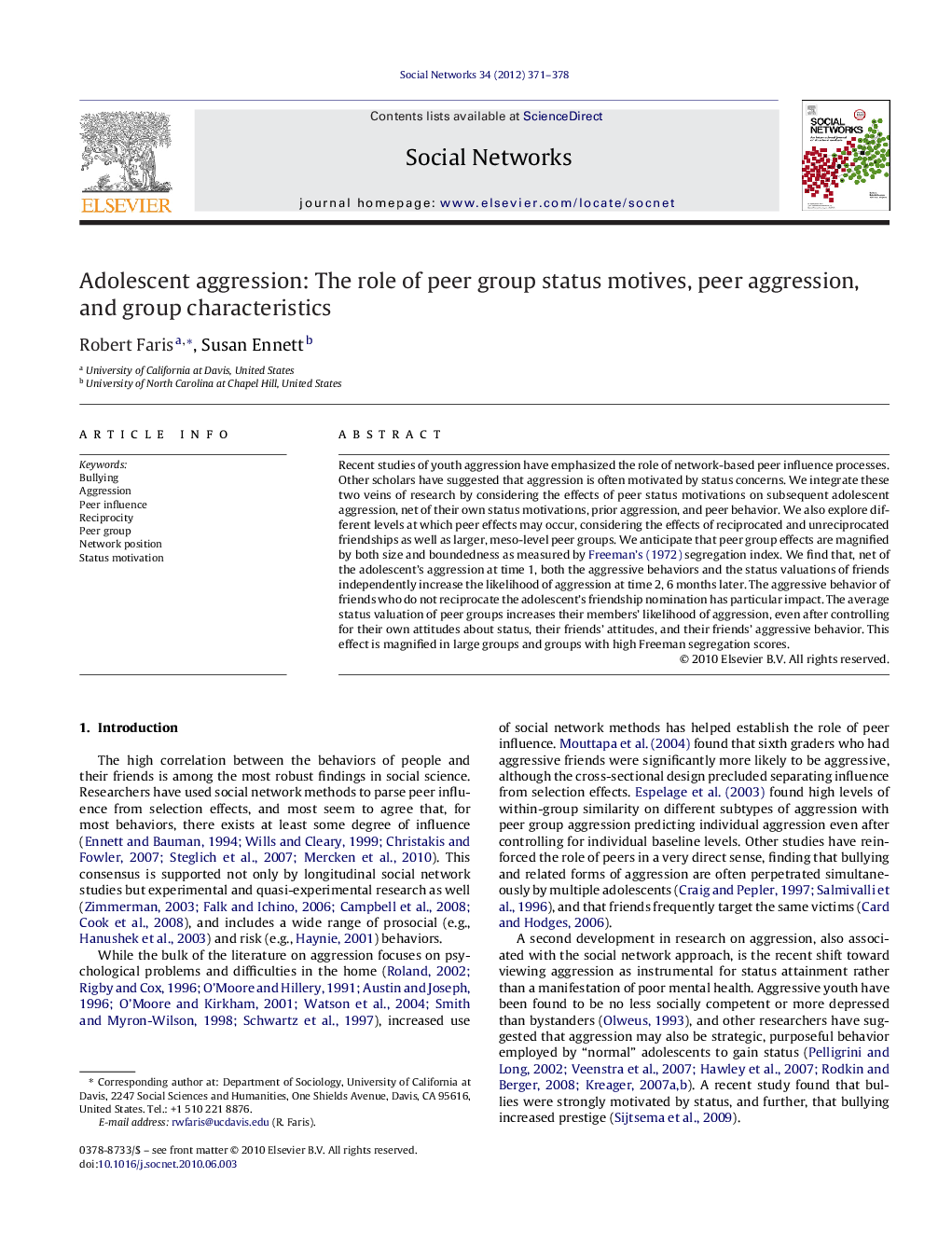 Adolescent aggression: The role of peer group status motives, peer aggression, and group characteristics