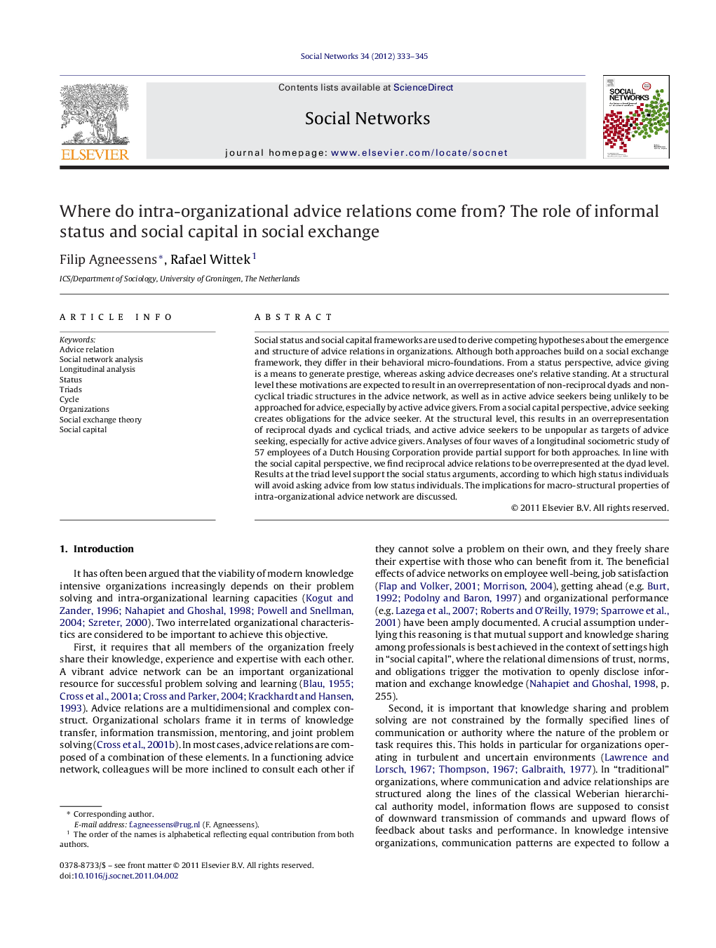 Where do intra-organizational advice relations come from? The role of informal status and social capital in social exchange