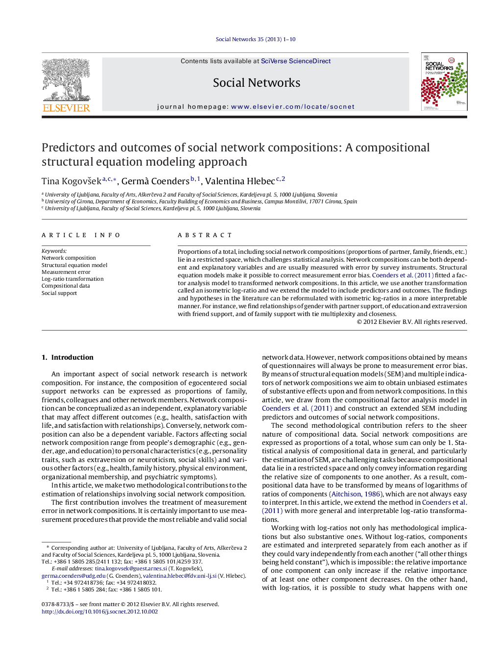 Predictors and outcomes of social network compositions: A compositional structural equation modeling approach