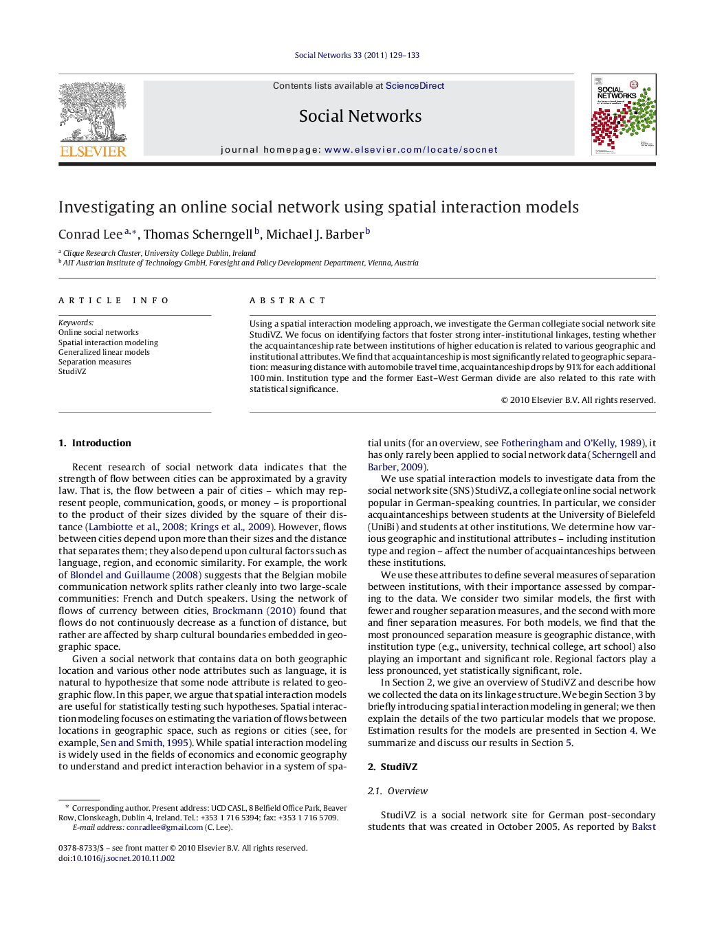 Investigating an online social network using spatial interaction models