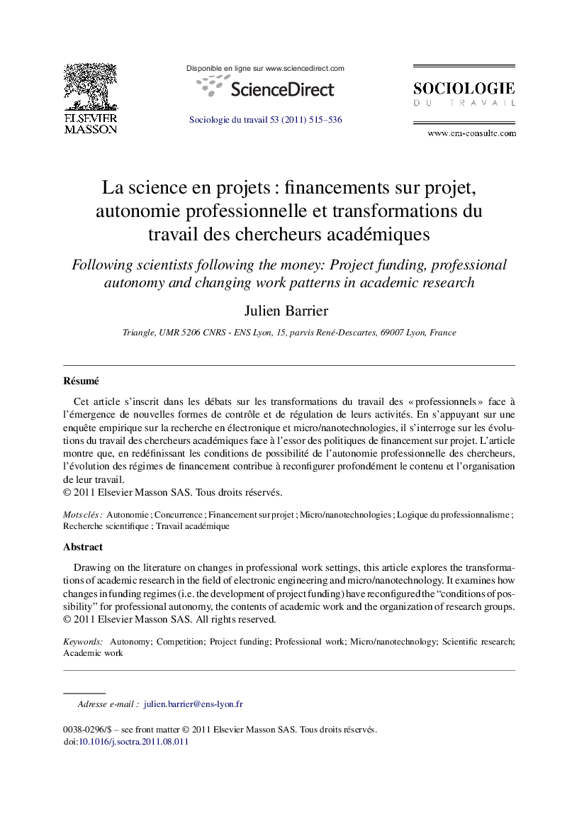 La science en projets : financements sur projet, autonomie professionnelle et transformations du travail des chercheurs académiques