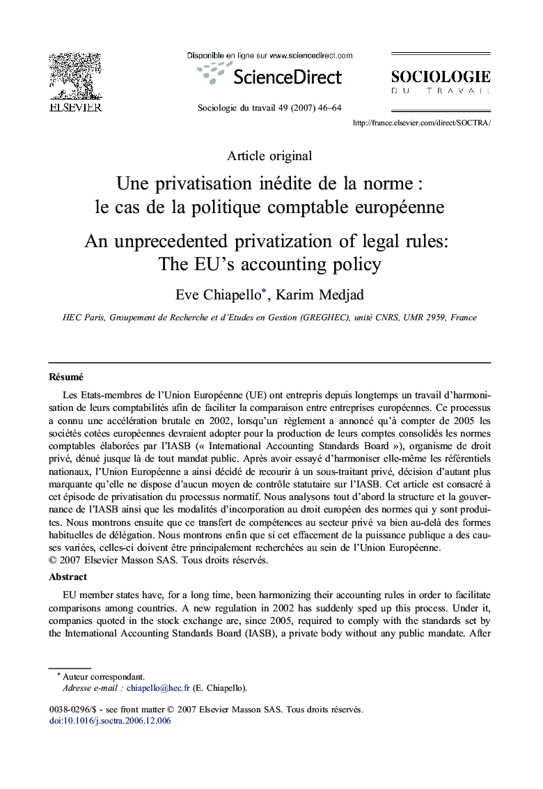 Une privatisation inédite de la norme : le cas de la politique comptable européenne