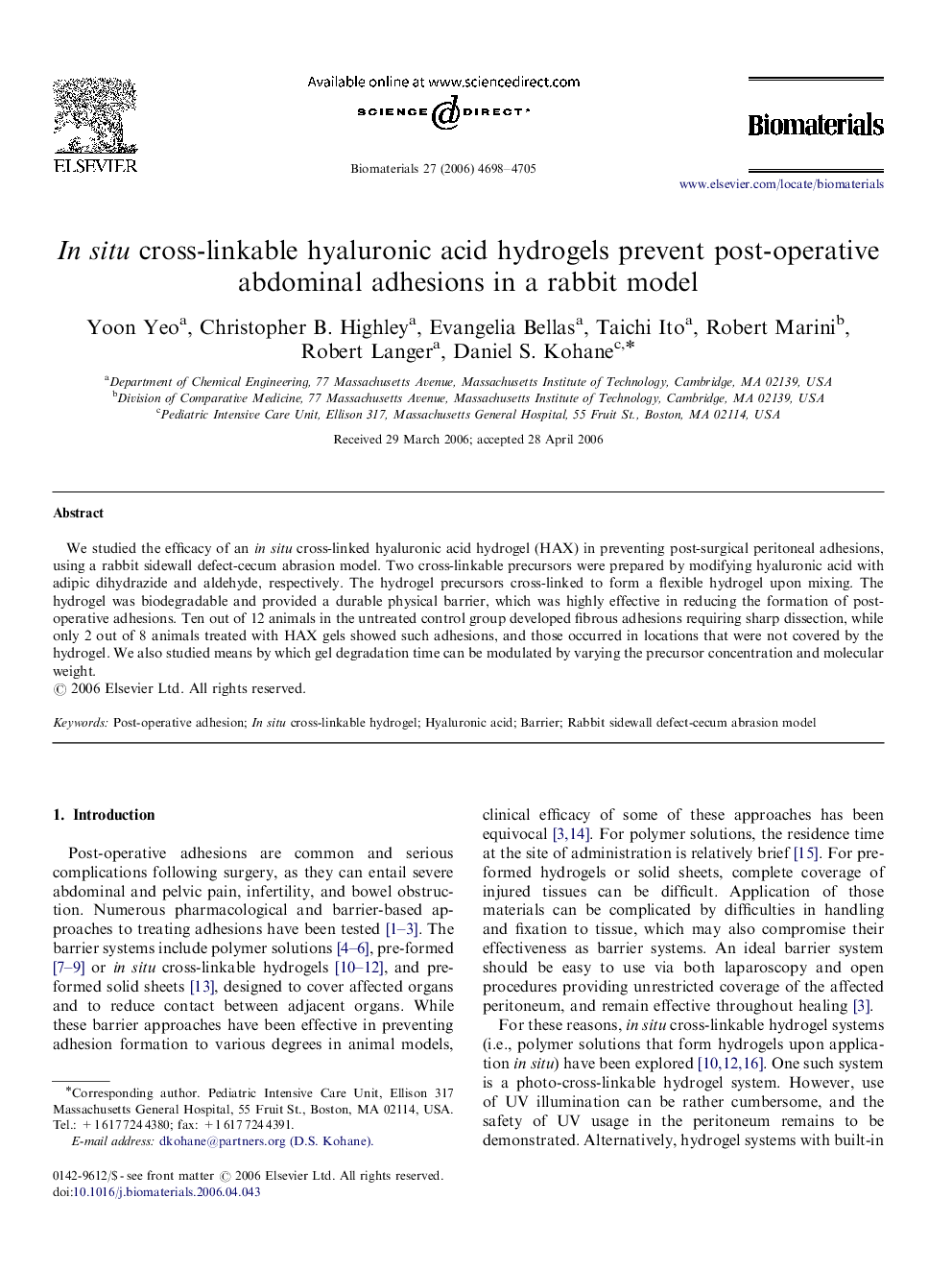 In situ cross-linkable hyaluronic acid hydrogels prevent post-operative abdominal adhesions in a rabbit model