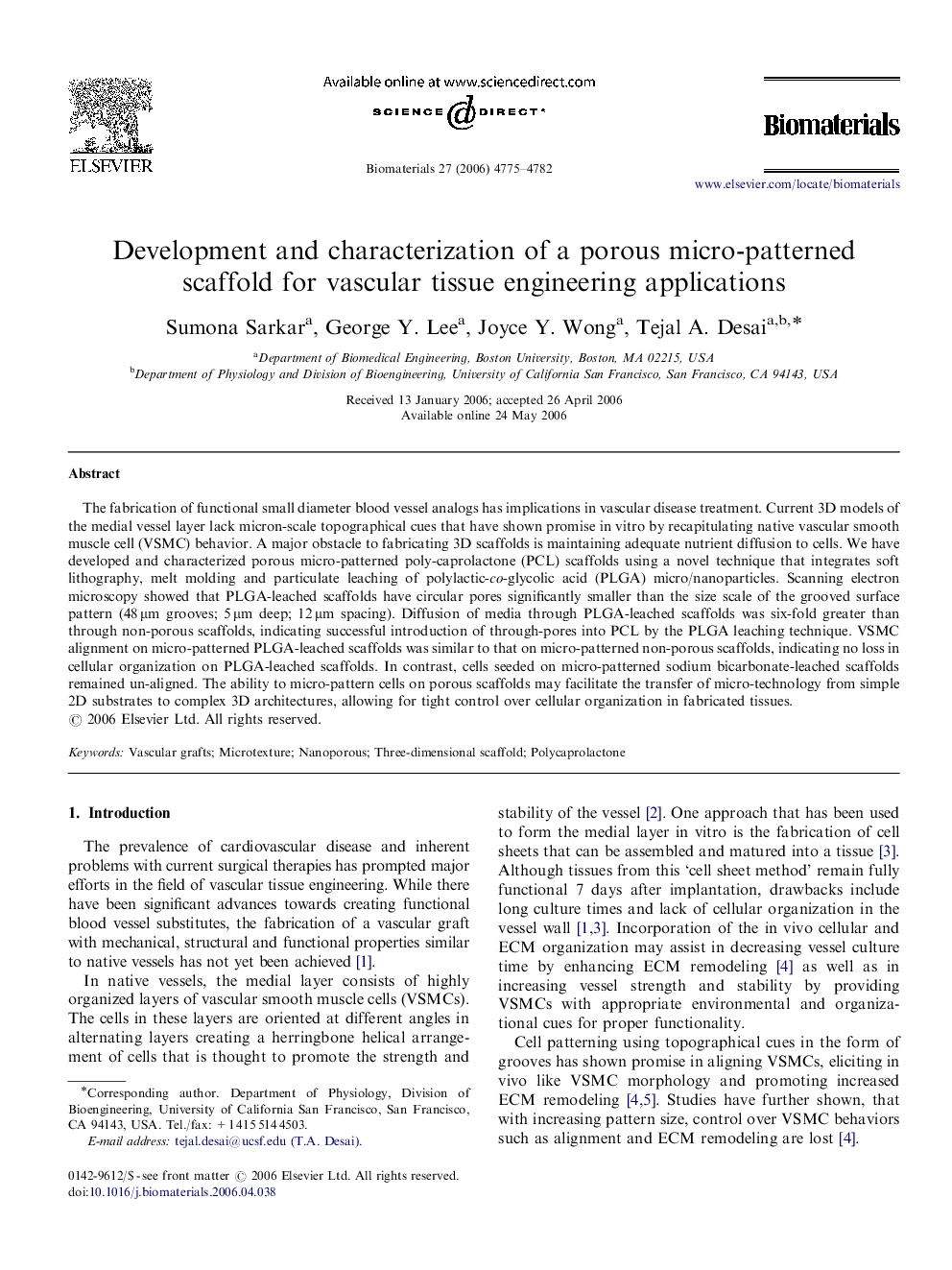 Development and characterization of a porous micro-patterned scaffold for vascular tissue engineering applications