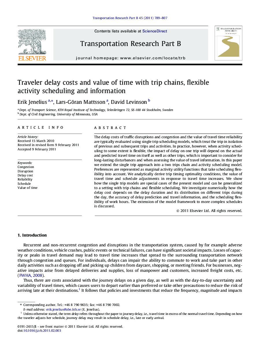 Traveler delay costs and value of time with trip chains, flexible activity scheduling and information