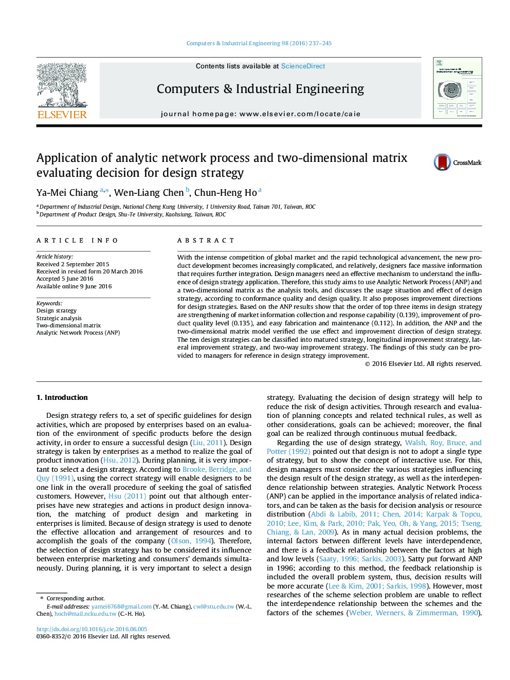 Application of analytic network process and two-dimensional matrix evaluating decision for design strategy