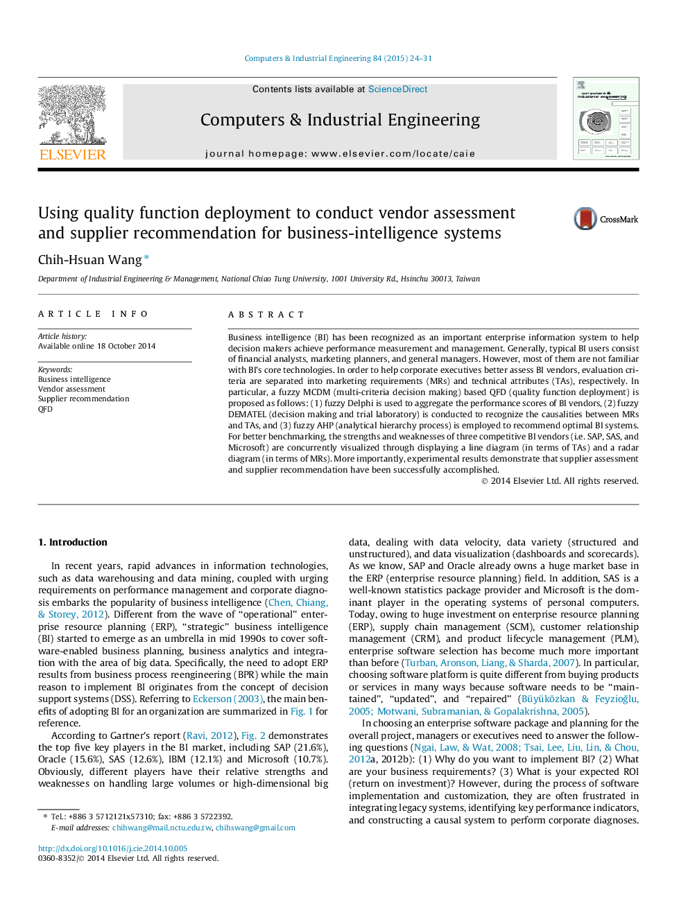 Using quality function deployment to conduct vendor assessment and supplier recommendation for business-intelligence systems